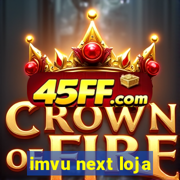 imvu next loja